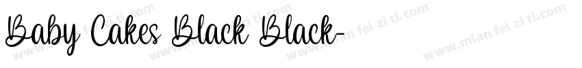 Baby Cakes Black Black字体转换